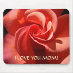 I LOVE YOU MOM! Gift Mousepad Mothers Rose Flower