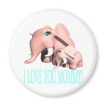 I Love You Mommy Fridge Magnet