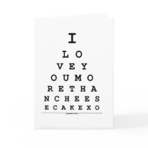 I Love You More Than Chesse Cake Card