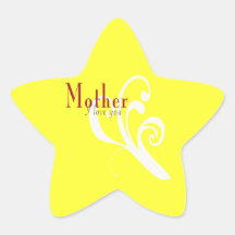 I Love You Mother Star Stickers