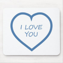 I Love You Mouse Pad