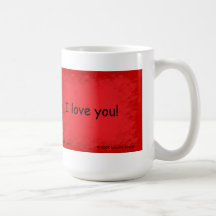 "I love you!" Mugs