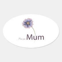 I Love You Mum Oval Stickers