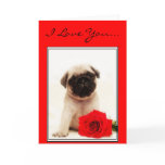I Love you Pug puppy greeting card