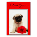 I Love you Pug puppy greeting card