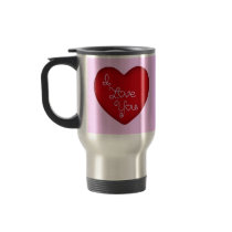 I Love You Red Heart Travel Mug 22 oz