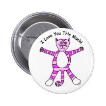 "I Love You This Much" Pinky Cat Button