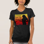 I Love You To Death T-Shirt