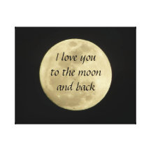 I love you to the moon and back art canvas canvas print