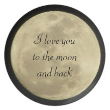 I love you to the moon and back plate