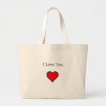 I Love You Tote Bag