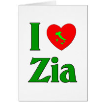 I Love Zia Greeting Card