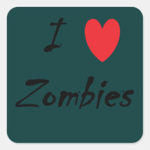 I Love Zombies! Square Sticker