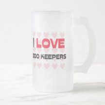 I LOVE ZOO KEEPERS COFFEE MUGS