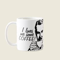 I Loves Me Some Coffee mugs