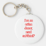 I’m an organ donor, need anything? keychains