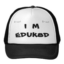 I  M EDUK8D Hat