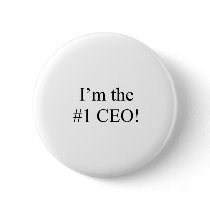 I’m the #1 CEO! Pinback Button