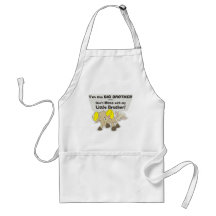 I’m the Big Brother, Don’t Mess my Little Brother Aprons