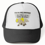 I’m the Big Brother, Don’t Mess my Little Brother Trucker Hats