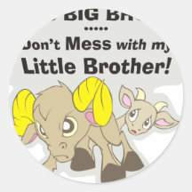 I’m the Big Brother, Don’t Mess my Little Brother Sticker