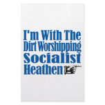 I’m With The Dirt Worshipping Socialist Heathen Stationery Design