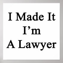 I Made It I'm A Lawyer