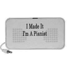 I Made It I'm A Pianist iPod Speakers