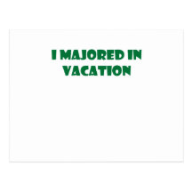 I Majored In Vacation Post Card