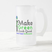 I Make Green Look Good Environment Awareness Mugs
