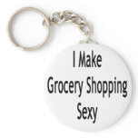 I Make Grocery Shopping Sex keychains