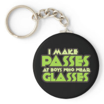 I make Passes at boys who wear glasses