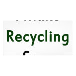 I Make Recycling Sexy Picture Card