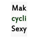 I Make Recycling Sexy Rack Card