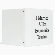 I Married A Hot Economics Teacher Vinyl Binder
