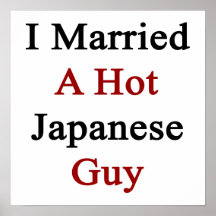 I Married A Hot Japanese Guy. Print