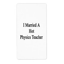 I Married A Hot Physics Teacher Labels