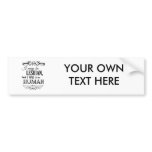I MAY BE LESBIAN BUT I WAS BORN HUMAN bumper stickers