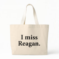 I Miss Reagan Tote Bags