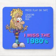 I Miss The 1980's Mouse Pad