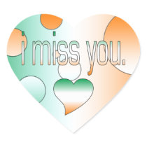 I Miss You! Ireland Flag Colours Pop Art