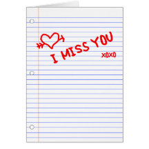 i miss you : notebook paper card