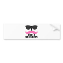 I Moustache You A Question Pink with Sunglasses Bumper Sticker