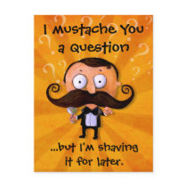 I Moustache You A Question... Post Cards