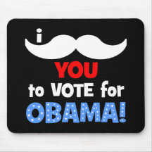 I moustache you to vote for Obama Mouse Pad