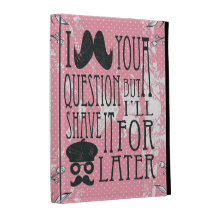 I mustache you a question but....I Pad case. iPad Folio Cover