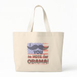 I mustache you to vote for Obama Tote Bag