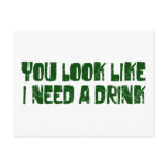 I Need A Drink Postcards