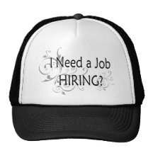 I Need a Job Mesh Hat