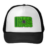 I NEED MORE BASS green -Dubstep-DnB-Hip Hop-Crunk Trucker Hat